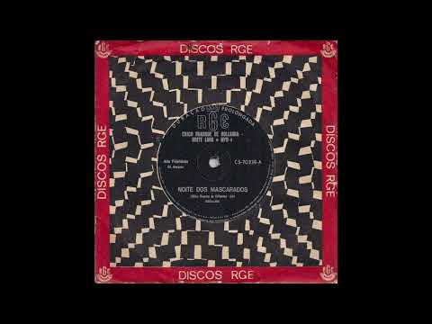 Chico Buarque, Odete Lara e MPB-4 - Noite dos Mascarados / Meu Refrão (1967)