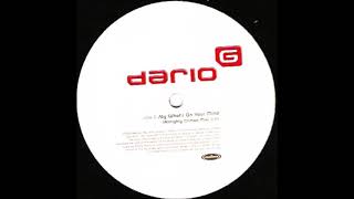 Dario G - Say What's On Your Mind (Almighty Climax Mix) (2001)