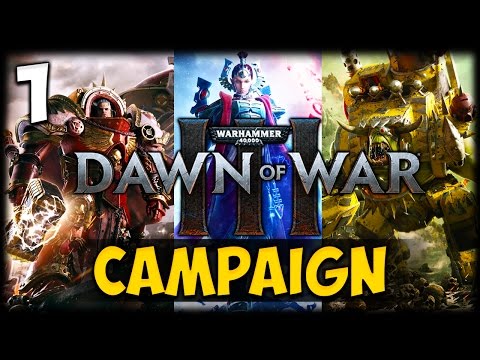 THE DEFENCE OF VARLOCK KEEP! Dawn of War 3 - Campaign #1