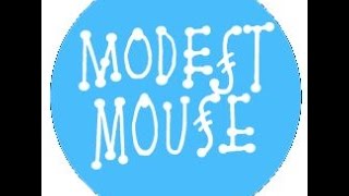 Modest Mouse - Lampshades On Fire Lyrics and Visuals)