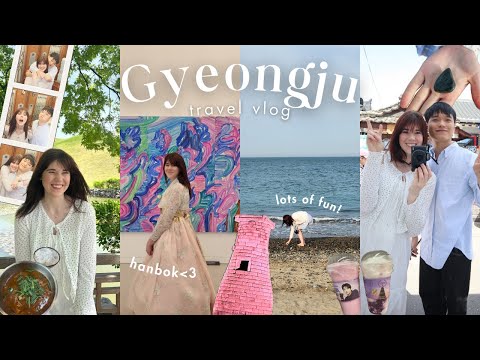 Gyeongju Travel Vlog