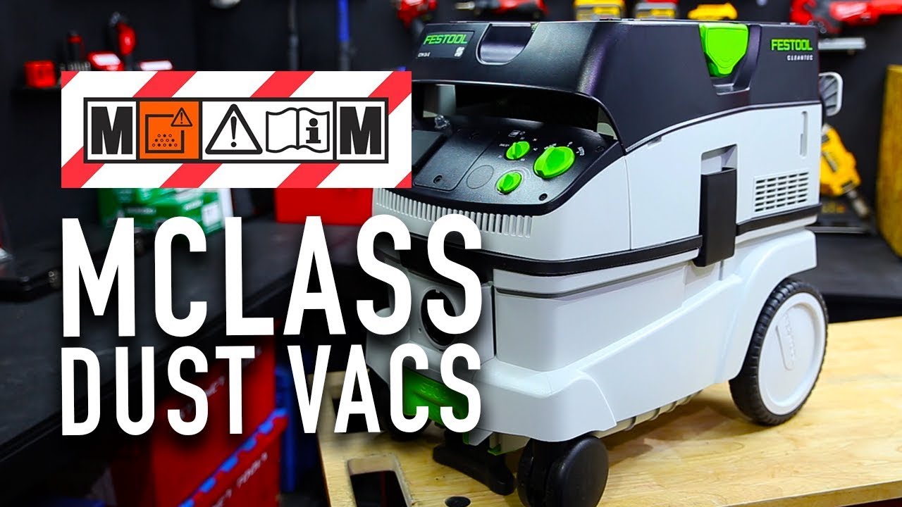 M Class Dust Vac and Extractors