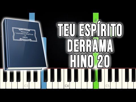 Hino 20 CCB - Teu Espírito Derrama | VERSÃO FÁCIL | Piano e Teclado Tutorial