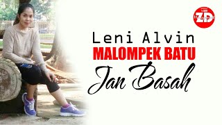Download lagu LENI ALVIN , MALOMPEK BATU JAN BASAH, DANGDUT MINANG( MV) mp3