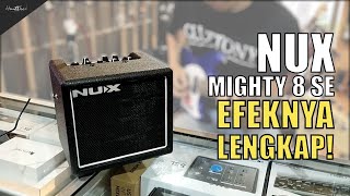 Video thumbnail for Ampli Yg Cocok Untuk Pemula Ga Perlu Beli Effect Lagi!! - NUX Mighty 8SE by Hurtrock Music