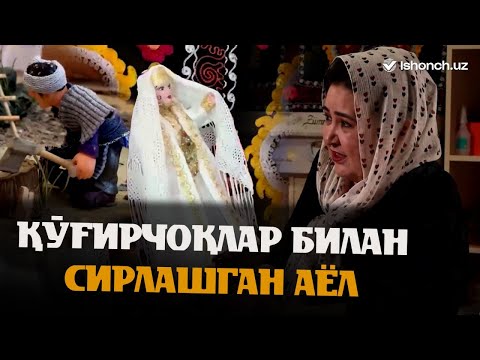 Миллий қўғирчоқларимизни ясаб бой бўлаётган аёл