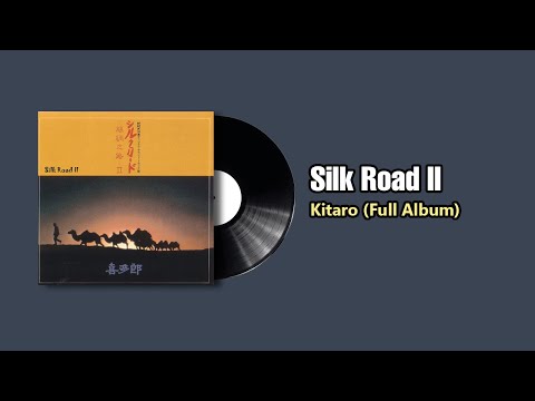 Kitaro – Silk Road II (1980)