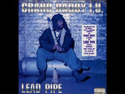 Grand Daddy I.U. - Lead Pipe (1994) (Full Album)
