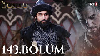 Dirilis Ertugrul episode 143 With English Subtitles