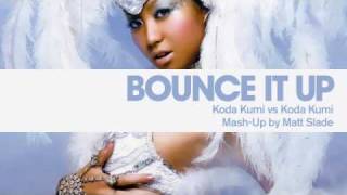 Bounce It Up - Koda Kumi vs Koda Kumi [Mash Up by Matt Slade]