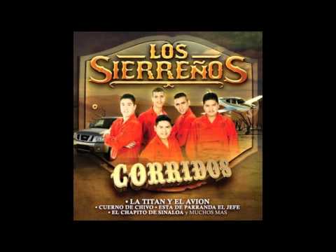 El Crimen del padre Raro - Los Sierreños
