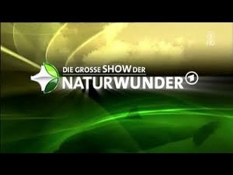 Die große Show der Naturwunder vom 11. Juli 2013