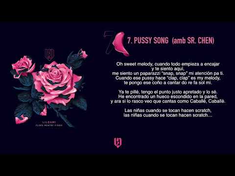 LILDAMI - Pussy Song  (amb SR. CHEN)