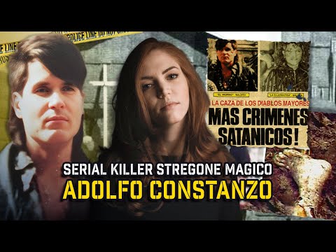 Adolfo Constanzo: il Serial Killer Stregone Magico S4t4n|co | Tutta la Storia True Crime