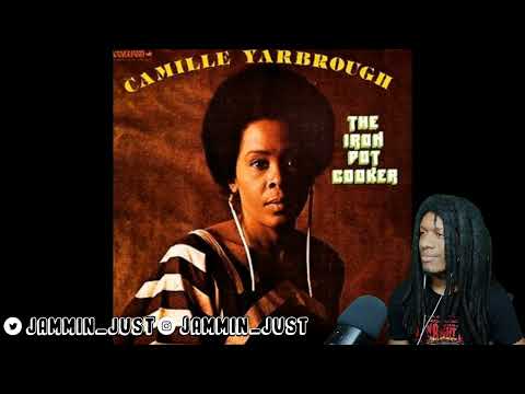FIRST TIME HEARING Camille Yarbrough - Take Yo' Praise REACTION