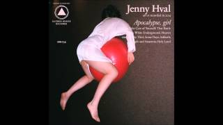 Jenny Hval - Take Care Of Yourself