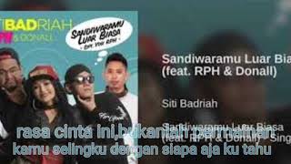 Download lagu Sandiwaramu Luar Biasa, Lirik (Siti badriah feat RPH & Donall) mp3