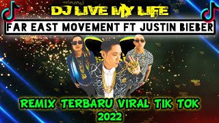 Download lagu DJ LIVE MY LIFE KAWANEMERY Far East Movement, Justin Bieber FULL BASS TERBARU 2022 VIRAL TIK TOK mp3