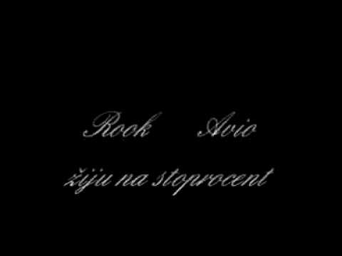 avio & rook žiju na stoprocent