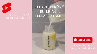 How to build a freezer stash while exclusively breastfeeding. Breastmilk supply boosting drink.