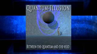 Quantum Illusion - Alien Hunters - Album: Between the Quantum and the Void