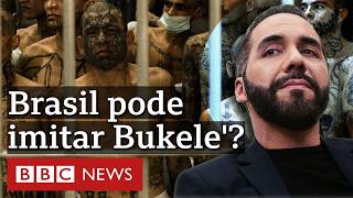 Brasil poderia imitar política de detenção em massade Bukele?