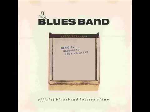 The Blues Band - The Official Blues Band Bootleg Album (1980)