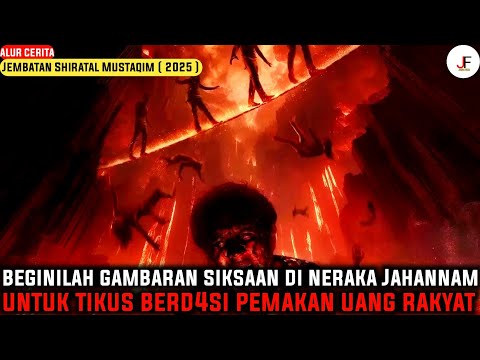 FILM INI BISA BIKIN TIKUS BERDASI AUTO BERTAUBAT‼️| Alur Cerita Jembatan Shiratal Mustaqim ( 2025 )
