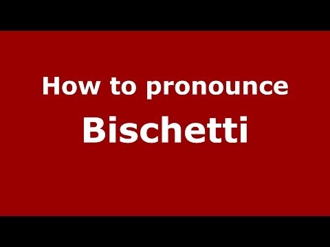 How to pronounce Bischetti (Italian/Italy)  - PronounceNames.com