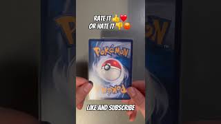 RATE IT OR HATE IT 👍👎#pokemoncards #pokemon #pokemontcg #tcg #cool