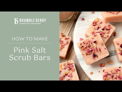 Pink Salt Scrub Bars Project