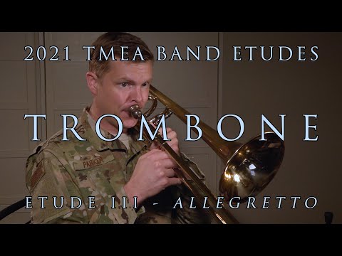 2020-2021 TMEA All-State Etudes - Trombone - Etude III "Allegretto"