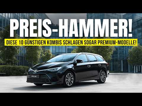 PERFEKTE Kombis unter 10.000 Euro – Du wirst diese BESSEREN Modelle lieben!