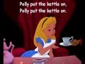 Disney & Ovide - "Polly Put The Kettle On" (revised)