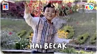 Download lagu Hai Becak - Lagu Anak-Anak Dangdut Kids - Karaoke - IMC RECORD JAVA mp3 Download lagu Hai Becak - Lagu Anak-Anak Dangdut Kids - Karaoke - IMC RECORD JAVA mp3
