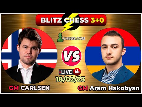 GM Magnus Carlsen vs GM Aram Hakobyan | BLITZ CHESS 3+0 | Chess.Com | 18/02/23