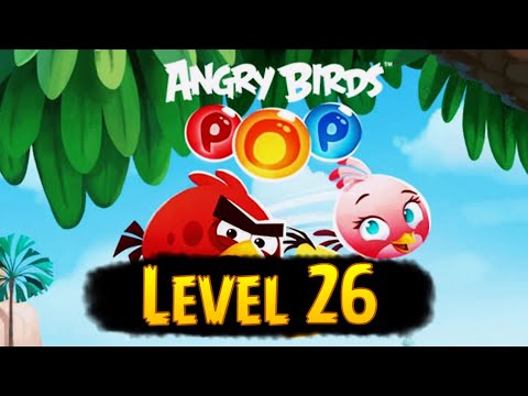 Angry Birds POP Bubble Shooter - Level 26