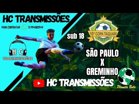 10° COPA TAQUARI ## SUB 18 ##  SÃO PAULO X  GREMINHO CRUZ ALTA