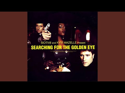 Searching for the Golden Eye (Motiv8 Money Penny Mix)