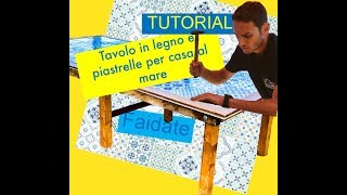 Tavolo in legno e piastrelle per esterno _ struttura + ripiano