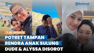 Berwajah Tampan dan Penghafal Al Qur'an, Potret Rendra Anak Dude Harlino & Alyssa Soebandono Disorot
