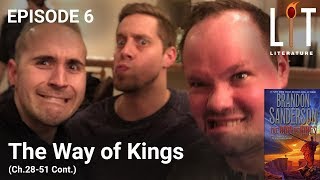 Thumbnail for episode 6 of Lit Literature â€“ The Way of Kings by Brandon Sanderson