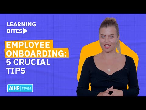 Employee Onboarding: 5 Crucial Tips