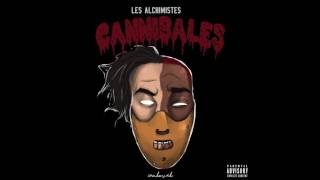4. Cannibales - Les Alchimistes