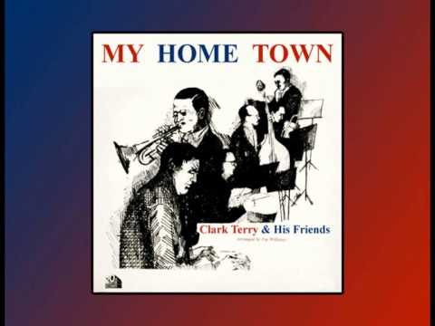 CLARK TERRY & All Star Cast - My Home Town (1964) Cool Jazz!
