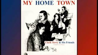 CLARK TERRY & All Star Cast - My Home Town (1964) Cool Jazz!