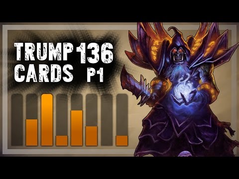 Hearthstone: Trump Cards - 136 - Part 1: Apparently I Have Chosen Warlock (Warlock Arena)