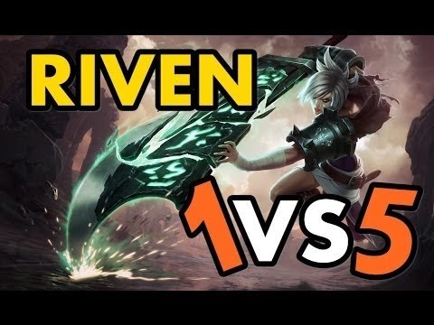 Riven 1 v 5 PentaKill