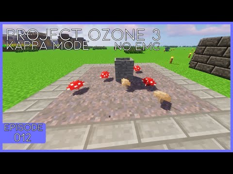 Project Ozone 3 Kappa Mode No EMC Super Flat | EP - 012 - witch water