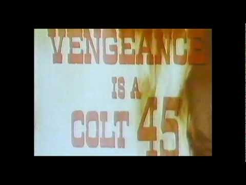 Vengeance is a Colt 45 (1967) aka Son of Django - Alternate English Credits / Title Sequence